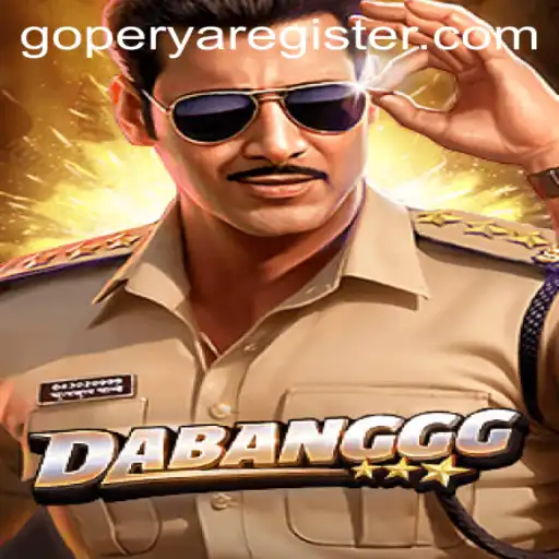Discover the Thrilling World of DABANGGG: The Rise of GOPERYA