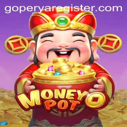 Unlocking the Intricacies of MoneyPot: An Exciting Dive into the World of GOPERYA
